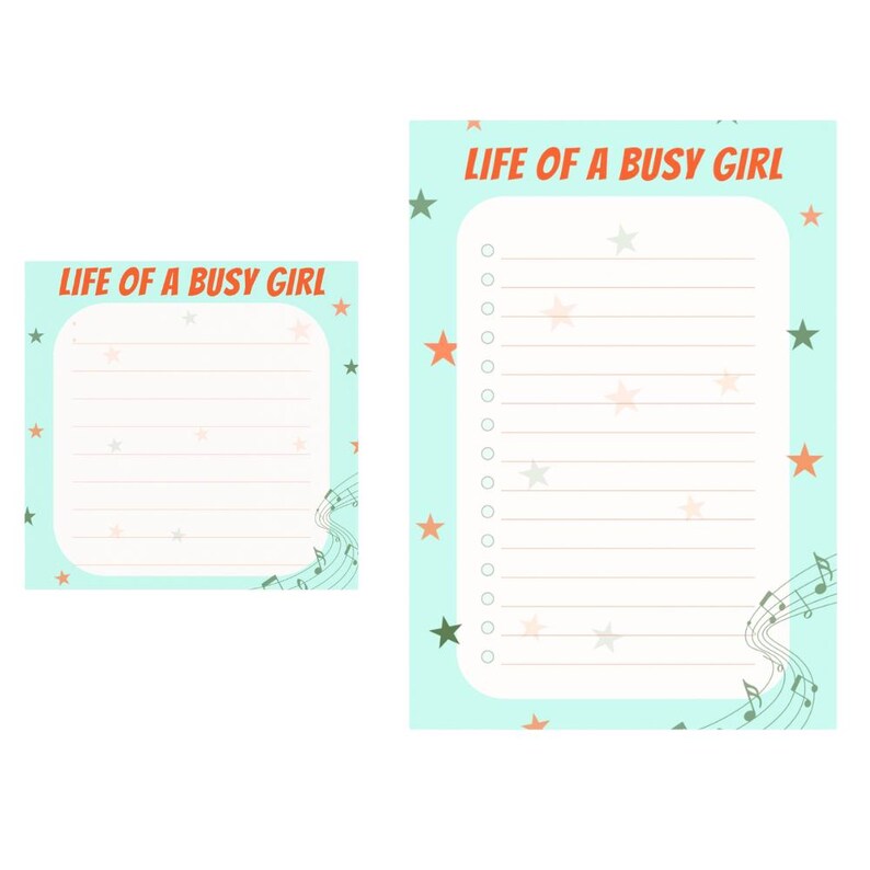 May include: Two notepads with a light blue background and the text "LIFE OF A BUSY GIRL" in orange. The notepads have a lined section for notes, star accents, and musical notes.