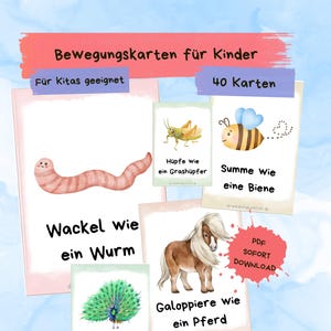May include: A set of 40 movement cards for children featuring watercolour illustrations of animals including a worm, grasshopper, bee, horse, and peacock. Each card displays text in German describing a physical action, with a PDF instant download label.