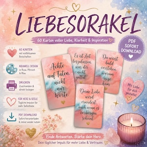 Könnte beinhalten: Ein Set aus 60 druckbaren Orakelkarten mit dem Titel LIEBESORAKEL in Aquarell-Optik in Rosa, Pfirsich und Blau. Die Karten enthalten deutsche Texte, goldene Herz-Akzente und inspirierende Botschaften. Inklusive PDF-Download-Symbol und Kerze.