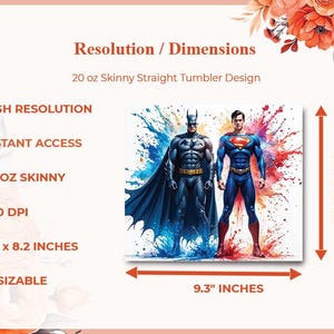 Puede incluir: Dise&ntilde;o digital para un vaso recto delgado de 20 oz. El dise&ntilde;o presenta a Batman y Superman con salpicaduras de pintura de colores. Las dimensiones son 24,89 x 20,83 cm.
