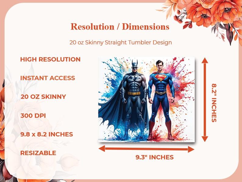Puede incluir: Dise&ntilde;o digital para un vaso recto delgado de 20 oz. El dise&ntilde;o presenta a Batman y Superman con salpicaduras de pintura de colores. Las dimensiones son 24,89 x 20,83 cm.