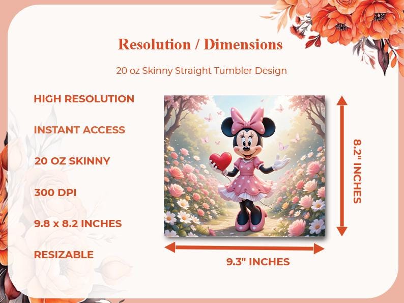 Op de afbeelding: Een digitaal ontwerp voor een 20 oz skinny straight tumbler. Het ontwerp toont Minnie Mouse in een roze jurk met een hart, omringd door bloemen en vlinders. De afmetingen zijn 24,9 x 20,8 cm.