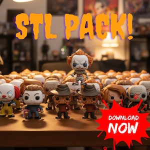 May include: A display of horror film character Funko Pop figures, such as Pennywise, Freddy Krueger, and Michael Myers. The image includes the text "STL PACK!" and "DOWNLOAD NOW" on a wooden surface.