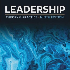Leadership: Theory and Practice Ninth Edition