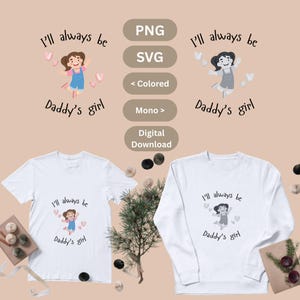Daddy’s Girl svg png, Father’s Day svg Dad and Daughter svg Baby Girl svg Daddy’s Little Girl Father’s Day Gift Daddy&#39;s Girl svg for Cricut
