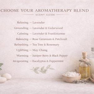 May include: Aromatherapy blend guide with text "CHOOSE YOUR AROMATHERAPY BLEND". The image shows essential oil bottles, a bowl of salt, and stacked white towels. The scent guide lists various blends like lavender and eucalyptus.