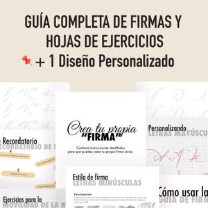 May include: A guide titled "Complete Guide to Signatures and Exercise Sheets" with the text "+ 1 Personalized Design." The image includes examples of signatures, handwriting exercises, and instructions on creating a unique signature.