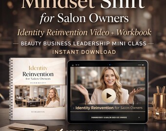 Salon Owner Mindset Shift | Beauty Business Leadership Video + Workbook (Digital Download)