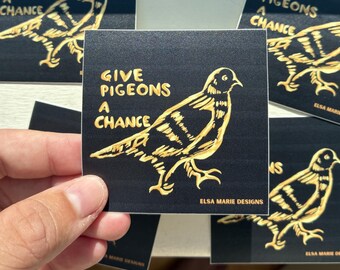 Give Pigeons a Chance vinyl sticker