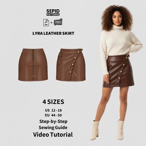 May include: A brown Lyra leather skirt with a zipper closure and a button closure. The skirt is shown in two styles, with a model wearing one. The image includes the text "LYRA LEATHER SKIRT" and "4 SIZES".