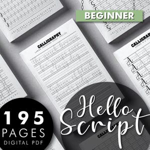Puede incluir: Hojas de práctica de caligrafía con el texto "Hello Script" y "Beginner". Las hojas muestran ejemplos de escritura a mano y el texto "the quick brown fox jumps over a lazy dog". La imagen también muestra "195 pages digital PDF".