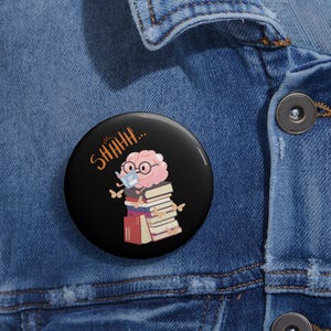 Book Lover Pin Buttons: Shhhh Sticker Badges, Literary Gift