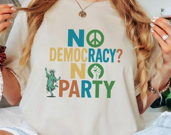 Koszulka No Democracy No Party, Koszulka feministyczna, Koszulka protestacyjna, Koszulka graficzna USA, Koszulka Demokratyczna damska, Koszulka Annti Maga, Koszulka Statua Wolności