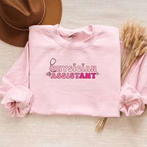 Physician Assistant Sweatshirt, Cute PA Crewneck, Graduation Gift, Medical Student Apparel, PA School Merch - Unisex Sweatshirt, PA