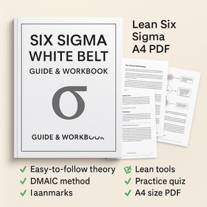 Six Signature White Belt Anleitung + Prüfungs-Quiz PDF | Würzig, Lean-Tools, VoC | Notizen für das Studium & Zertifizierungsvorbereitung | Sofort Download