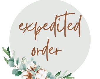 Expedite Shipping