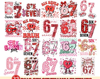 Six Seven Valentines Png, 6 7 Valentines Day Png, Trendy 6 7 Meme Png, Valentines Day Png Sublimation Design