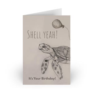 Funny Sea Turtle Birthday Card | Shell Yeah Its Your Birthday | Ocean Animal Art | Quirky Pencil Sketch Turtle Greeting Card | Blank Inside