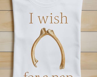 Ik wens een dutje T-shirt | T-shirt met wishbone-print