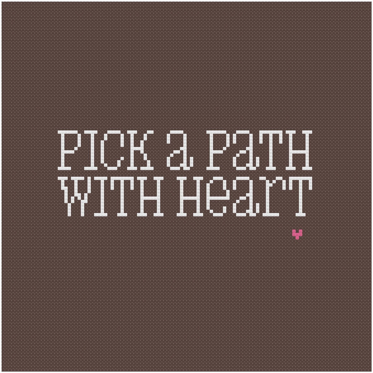 Pick a Path With Heart - Wee Little Quotes PDF Cross Stitch Pattern -  INSTANT DOWNLOAD