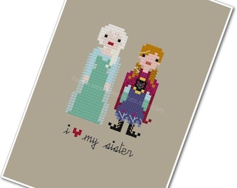 Elsa & Anna - I <3 My Sister - The *Original* Pixel People - PDF Cross-stitch Pattern - Instant Download