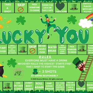 May include: A green board game with the words "Lucky You" in large letters. The game features a leprechaun, a rainbow, a pot of gold, and various instructions and spaces for gameplay. The game is themed around St. Patrick's Day.