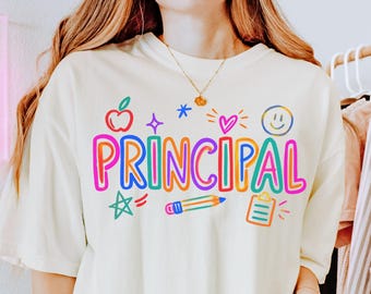 Principal T-Shirt, Comfort Colors Principal Tee, Assistant Principal Shirt, Teacher Shirt Gift for Assistant Principal