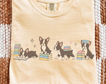 Reading Boston Terrier T-Shirt, Comfort Colors Boston Terrier Shirt, Bookish Dog Shirt, Boston Terrier Mom Gift, Book Lover Gift