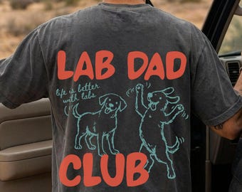 Lab Dad Shirt, Comfort Colors Labrador Tee, Labrador Dad Gift for Him