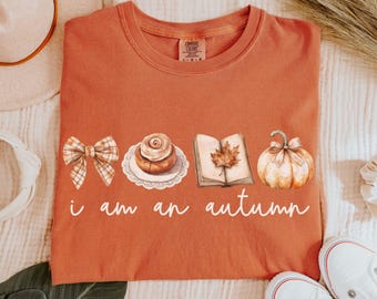 Autumn T-shirt, Comfort Colors Fall Pumpkin Tee, Autumn Lover Shirt, Coquette Fall Bookish Tshirt, Cozy Fall Gift, I am an Autumn Tee