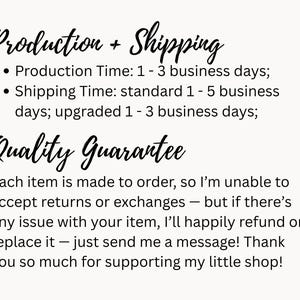 May include: Text on a cream-colored background. The text reads "Production + Shipping" and "Quality Guarantee". Details include production and shipping times, and a guarantee of refund or replacement for any issues.