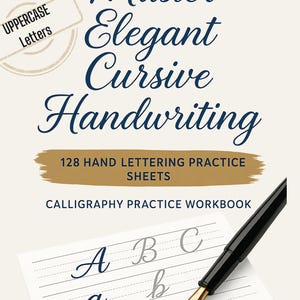 Puede incluir: Un cuaderno de práctica de caligrafía titulado "Master Elegant Cursive Handwriting". La portada es de color crema con letras en cursiva azul marino. La imagen incluye un bolígrafo con punta dorada y 128 hojas de práctica.