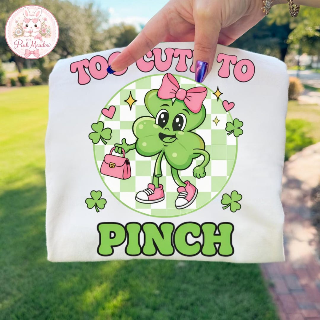 Too Cute to Pinch PNG Cute Shamrock Girl St Patrick’s Day Clover ...