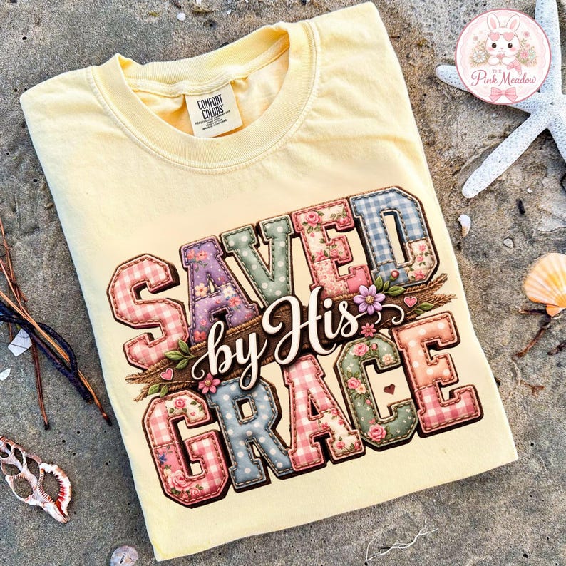 Saved By His Grace PNG, Christian Patchwork Shirt Design, Faith Based Floral Letter Graphic Sublimation File Digital Download image 7