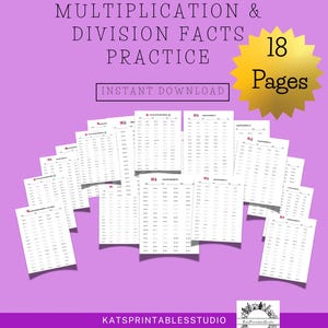 May include: A collection of printable multiplication and division facts practice worksheets. The text on the purple background reads "Easy & Ready to Print Multiplication & Division Facts Practice" and "Instant Download". A gold starburst graphic displays "18 Pages".