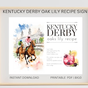 Kentucky Derby OAK LILY Cocktail Recipe| Oak Lily Cocktail Bar Sign| Printable Sign 8x10 Horse racing Party| Kentucky Derby Cocktail