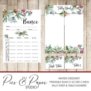 May include: Printable Bunco score cards and tally sheets with winter greenery design. The set includes a Bunco score sheet, a tally sheet, and table number cards. The design features watercolor illustrations of pine branches, berries, and pinecones.