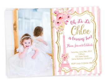 Paris Theme Birthday Invitation for Girl in Pink and Gold- French Parisien Theme Birthday- Eiffel Tower- Personalized with Photo of Child