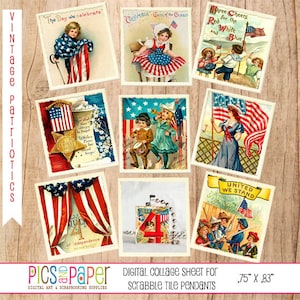 May include: A digital collage sheet featuring vintage patriotic images. The sheet includes illustrations of children with flags, patriotic scenes, and text such as "The Day We Celebrate" and "United We Stand." The sheet is sized at .75" x .83".