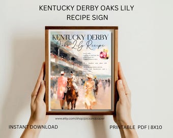 Oaks Lily Cocktail Recipe| Kentucky Derby Painting Bar Sign| Printable Sign 8x10 Horse racing Party| Kentucky Derby Cocktail Sign