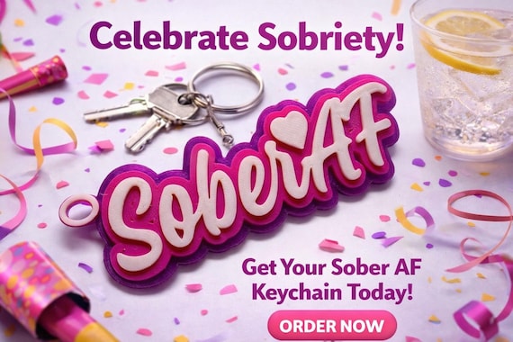 Sober AF Keychain