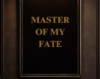 Master of My Fate Black and Gold Wall Art, Motivational Quote Print, Luxury Poster