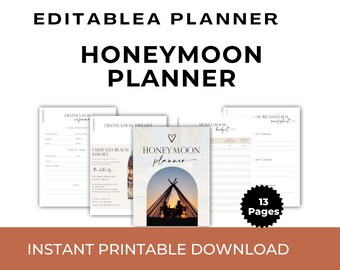 May include: A printable honeymoon planner with a cover featuring a silhouette of a couple under a teepee at sunset. The planner includes pages for destination details, budget, and brainstorming. The text on the image says "Editablea Planner", "Honeymoon Planner", and "Instant Printable Download".