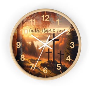 Faith, Hope & Love Wall Clock Print No. 9-113, Autumn Foliage Clock with Faith, Hope and Love written on clock face, Fall Foliage Clock.