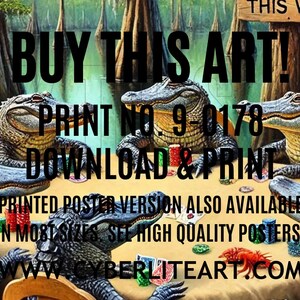 9-0178 | Printable Louisiana Art | Louisiana Swamp Art | Original Art Print | Gator Poker - Louisiana Alligators playing poker in a swamp.

The image depicts a whimsical scene of seven alligators gathered around a poker table in the middle of a swamp. The alligators are anthropomorphized, sitting on wooden chairs with their front legs resting on the table, holding poker chips and cards.
