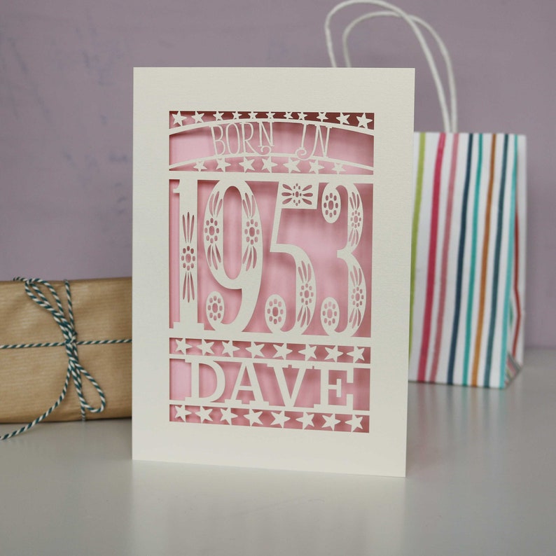 Personalised Papercut Born In 1953 70th Birthday Card A5 size, sku_Born_in Candy Pink