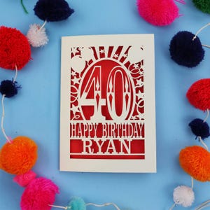 Personalised 40th Birthday Card – Papercut Custom Happy Birthday Laser Cut Design