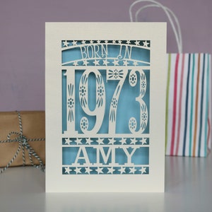 Personalised Papercut Born In 1973 50th Birthday Card A5 size, sku_Born_in Light blue