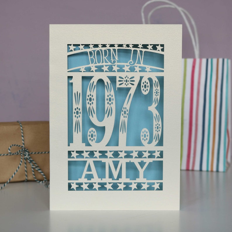 Personalised Papercut Born In 1973 50th Birthday Card A5 size, sku_Born_in Light blue