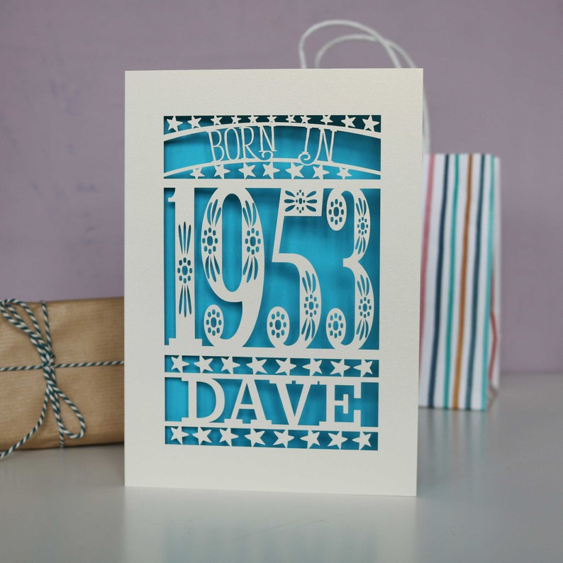 Personalised Papercut Born In 1953 70th Birthday Card A5 size, sku_Born_in Peacock Blue